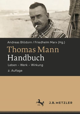 Abbildung von Blödorn / Marx | Thomas Mann-Handbuch | 2. Auflage | 2025 | beck-shop.de