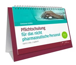 Abbildung von Schäfer | Pflichtschulung für das nicht pharmazeutische Personal | 1. Auflage | 2024 | beck-shop.de