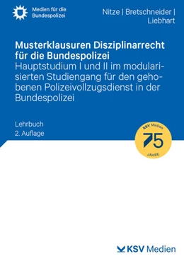 Abbildung von Nitze / Bretschneider | Musterklausuren Disziplinarrecht für die Bundespolizei | 2. Auflage | 2024 | beck-shop.de