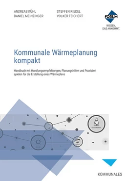 Abbildung von Teichert / Kühl | Kommunale Wärmeplanung kompakt • Premium-Ausgabe | 1. Auflage | 2024 | beck-shop.de