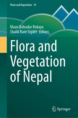 Abbildung von Rokaya / Sigdel | Flora and Vegetation of Nepal | 1. Auflage | 2024 | beck-shop.de