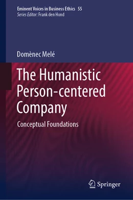 Abbildung von Melé | The Humanistic Person-centered Company | 1. Auflage | 2024 | beck-shop.de