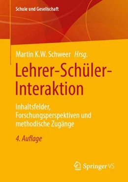 Abbildung von Schweer | Lehrer-Schüler-Interaktion | 4. Auflage | 2024 | beck-shop.de