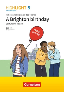 Abbildung von Robb Benne | Highlight 5. Jahrgangsstufe - Mittelschule Bayern - A Brighton birthday | 1. Auflage | 2024 | beck-shop.de