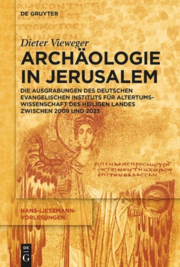 Abbildung von Vieweger | Archäologie in Jerusalem | 1. Auflage | 2024 | beck-shop.de