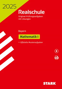 Abbildung von STARK Original-Prüfungen Realschule 2025 - Mathematik I - Bayern | 45. Auflage | 2024 | beck-shop.de