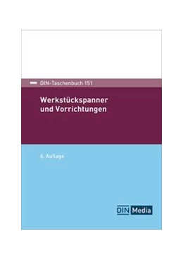 Abbildung von Werkstückspanner und Vorrichtungen | 6. Auflage | 2024 | 151 | beck-shop.de