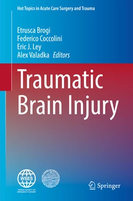 Abbildung von Brogi / Coccolini | Traumatic Brain Injury | 1. Auflage | 2024 | beck-shop.de