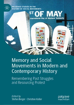 Abbildung von Berger / Koller | Memory and Social Movements in Modern and Contemporary History | 1. Auflage | 2024 | beck-shop.de