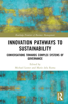 Abbildung von Dela Rama / Lester | Innovation Pathways to Sustainability | 1. Auflage | 2024 | beck-shop.de