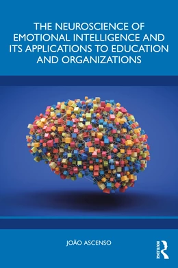 Abbildung von Ascenso | The Neuroscience of Emotional Intelligence and Its Applications to Education and Organizations | 1. Auflage | 2024 | beck-shop.de