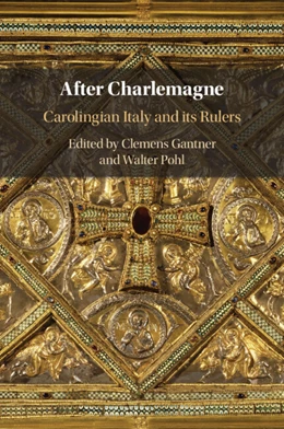 Abbildung von Gantner / Pohl | After Charlemagne | 1. Auflage | 2024 | beck-shop.de