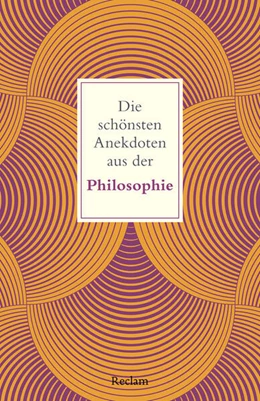 Abbildung von Köhler | Die schönsten Anekdoten aus der Philosophie | 1. Auflage | 2024 | beck-shop.de