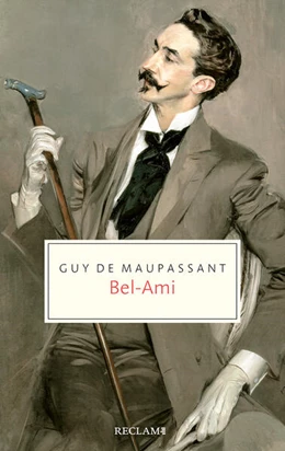Abbildung von Maupassant | Bel-Ami | 1. Auflage | 2024 | beck-shop.de