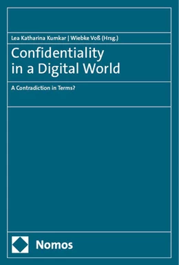 Abbildung von Kumkar / Voß | Confidentiality in a Digital World | 1. Auflage | 2024 | beck-shop.de