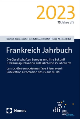 Abbildung von Deutsch-Französisches Institut / Institut Franco-Allemand | Frankreich Jahrbuch 2023 | 1. Auflage | 2024 | beck-shop.de