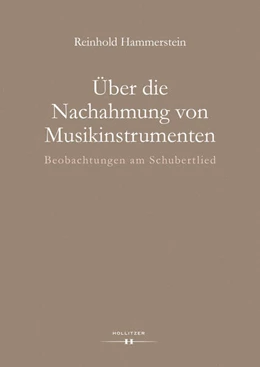 Abbildung von Hammerstein / Schipperges | Über die Nachahmung von Musikinstrumenten | 1. Auflage | 2024 | beck-shop.de