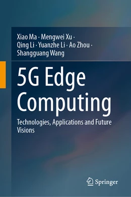 Abbildung von Ma / Xu | 5G Edge Computing | 1. Auflage | 2024 | beck-shop.de