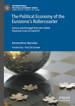 Abbildung von Myrodias | The Political Economy of the Eurozone's Rollercoaster | 1. Auflage | 2024 | beck-shop.de