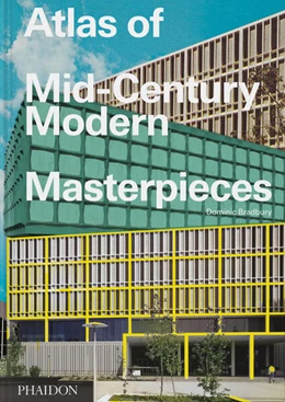 Abbildung von Bradbury | Atlas of Mid-Century Modern Masterpieces | 1. Auflage | 2024 | beck-shop.de