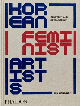 Abbildung von Hong-Hee / Hyesoon | Korean Feminist Artists | 1. Auflage | 2024 | beck-shop.de