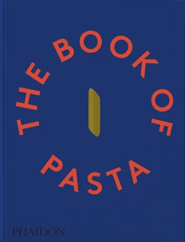 Abbildung von Academia Barilla / Dalcò Edizioni | The Book of Pasta | 1. Auflage | 2024 | beck-shop.de