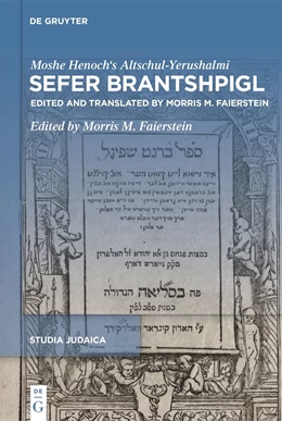 Abbildung von Altschul-Yerushalmi / Faierstein | Sefer Brantshpigl | 1. Auflage | 2024 | beck-shop.de