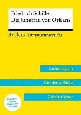 Abbildung von Neubauer | Friedrich Schiller: Die Jungfrau von Orleans (Lehrerband) | Mit Downloadpaket (Unterrichtsmaterialien) | 1. Auflage | 2025 | beck-shop.de