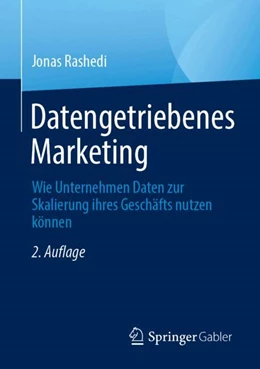 Abbildung von Rashedi | Datengetriebenes Marketing | 2. Auflage | 2024 | beck-shop.de