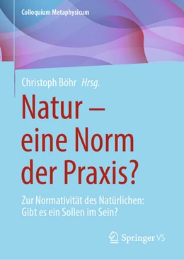 Abbildung von Böhr | Natur - eine Norm der Praxis? | 1. Auflage | 2024 | beck-shop.de