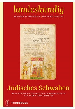 Abbildung von Schönhagen / Setzler | Jüdisches Schwaben | 1. Auflage | 2024 | beck-shop.de