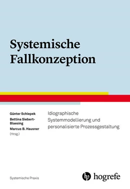 Abbildung von Schiepek / Siebert-Blaesing | Systemische Fallkonzeption | 1. Auflage | 2025 | beck-shop.de