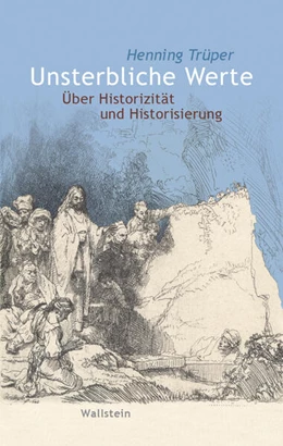 Abbildung von Trüper | Unsterbliche Werte | 1. Auflage | 2024 | beck-shop.de