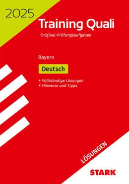 Abbildung von STARK Lösungen zu Training Abschlussprüfung Quali Mittelschule 2025 - Deutsch 9. Klasse - Bayern | 21. Auflage | 2024 | beck-shop.de