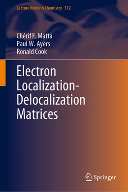 Abbildung von Matta / Ayers | Electron Localization-Delocalization Matrices | 1. Auflage | 2024 | beck-shop.de