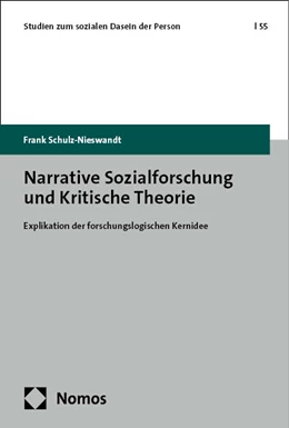 Abbildung von Schulz-Nieswandt | Narrative Sozialforschung und Kritische Theorie | 1. Auflage | 2024 | beck-shop.de