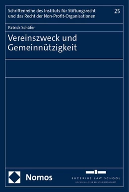 Abbildung von Schäfer | Vereinszweck und Gemeinnützigkeit | 1. Auflage | 2024 | beck-shop.de