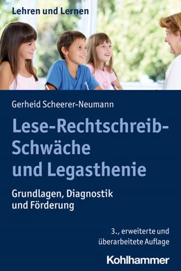 Abbildung von Scheerer-Neumann | Lese-Rechtschreib-Schwäche und Legasthenie | 3. Auflage | 2023 | beck-shop.de