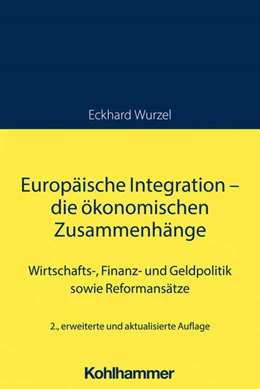 Abbildung von Wurzel | Europäische Integration - die ökonomischen Zusammenhänge | 2. Auflage | 2024 | beck-shop.de