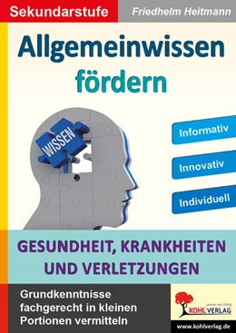 Abbildung von Heitmann | Allgemeinwissen fördern GESUNDHEIT, KRANKHEITEN und VERLETZUNGEN | 1. Auflage | 2024 | beck-shop.de