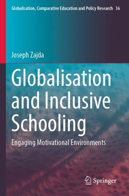 Abbildung von Zajda | Globalisation and Inclusive Schooling | 1. Auflage | 2024 | beck-shop.de