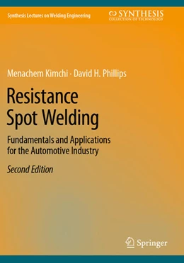 Abbildung von Phillips / Kimchi | Resistance Spot Welding | 2. Auflage | 2024 | beck-shop.de