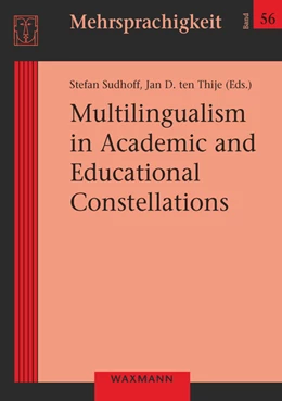 Abbildung von Sudhoff / ten Thije | Multilingualism in Academic and Educational Constellations | 1. Auflage | 2024 | beck-shop.de