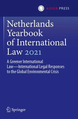 Abbildung von Amtenbrink / Dam-de Jong | Netherlands Yearbook of International Law 2021 | 1. Auflage | 2024 | beck-shop.de