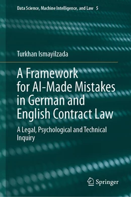 Abbildung von Ismayilzada | A Framework for AI-Made Mistakes in German and English Contract Law | 1. Auflage | 2024 | 5 | beck-shop.de