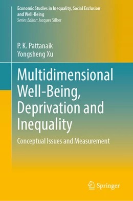 Abbildung von Pattanaik / Xu | Multidimensional Well-Being, Deprivation and Inequality | 1. Auflage | 2024 | beck-shop.de
