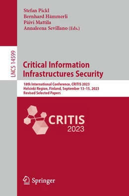 Abbildung von Pickl / Hämmerli | Critical Information Infrastructures Security | 1. Auflage | 2024 | 14599 | beck-shop.de