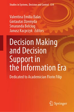 Abbildung von Balas / Dzemyda | Decision Making and Decision Support in the Information Era | 1. Auflage | 2024 | 534 | beck-shop.de