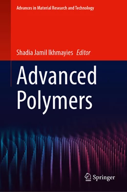 Abbildung von Ikhmayies | Advanced Polymers | 1. Auflage | 2024 | beck-shop.de