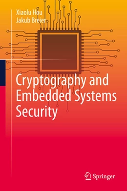 Abbildung von Hou / Breier | Cryptography and Embedded Systems Security | 1. Auflage | 2024 | beck-shop.de